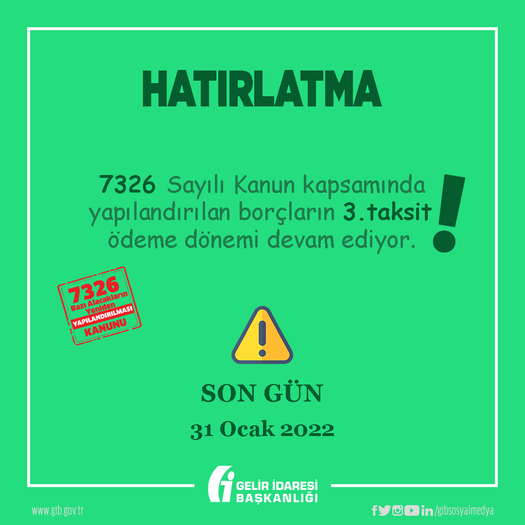 gibsosyalmedya's tweet photo. #Hatırlatma📌

#7326SayılıYapılandırmaKanunu 
#GİB 

https://t.co/WWEptUETIQ https://t.co/5dO3GWMP3v