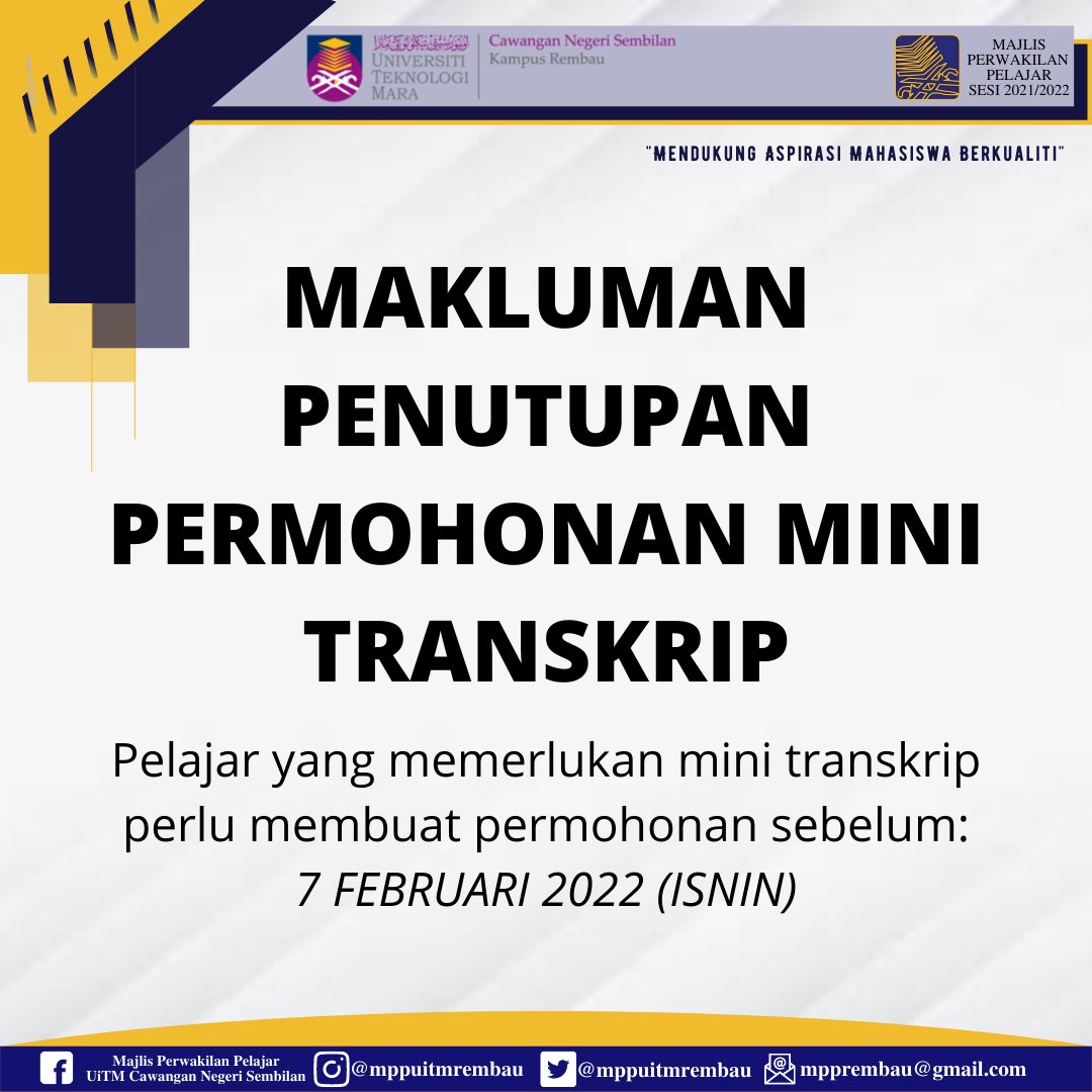 MPPUiTMREMBAU_'s tweet photo. Assalamualaikum WBT,
Salam Sejahtera,
Salam UiTM Di Hatiku.

MAKLUMAN PENUTUPAN PERMOHONAN MINI TRANSKRIP

Merujuk perkara di atas, penutupan permohonan Mini Transkrip adalah mengikut ketetapan berikut:

📌 7 Februari 2022 (Isnin) https://t.co/XcaGa0uwsX