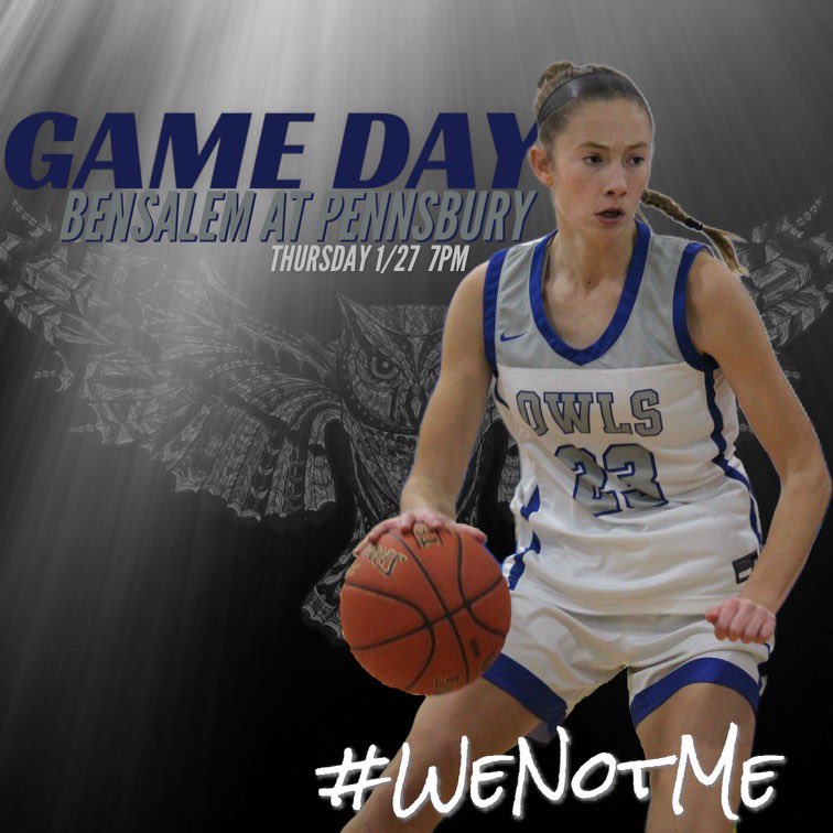 GAME DAY #16 - on road against #1 team in district 1-6A and SOL Patriot rival <a href="/PSD_GBB/">Pennsbury Girls BB</a> game will be live steamed via <a href="/WBCB_Sports/">WBCB Sports Network</a> 

#WeNotMe 🦉🏀