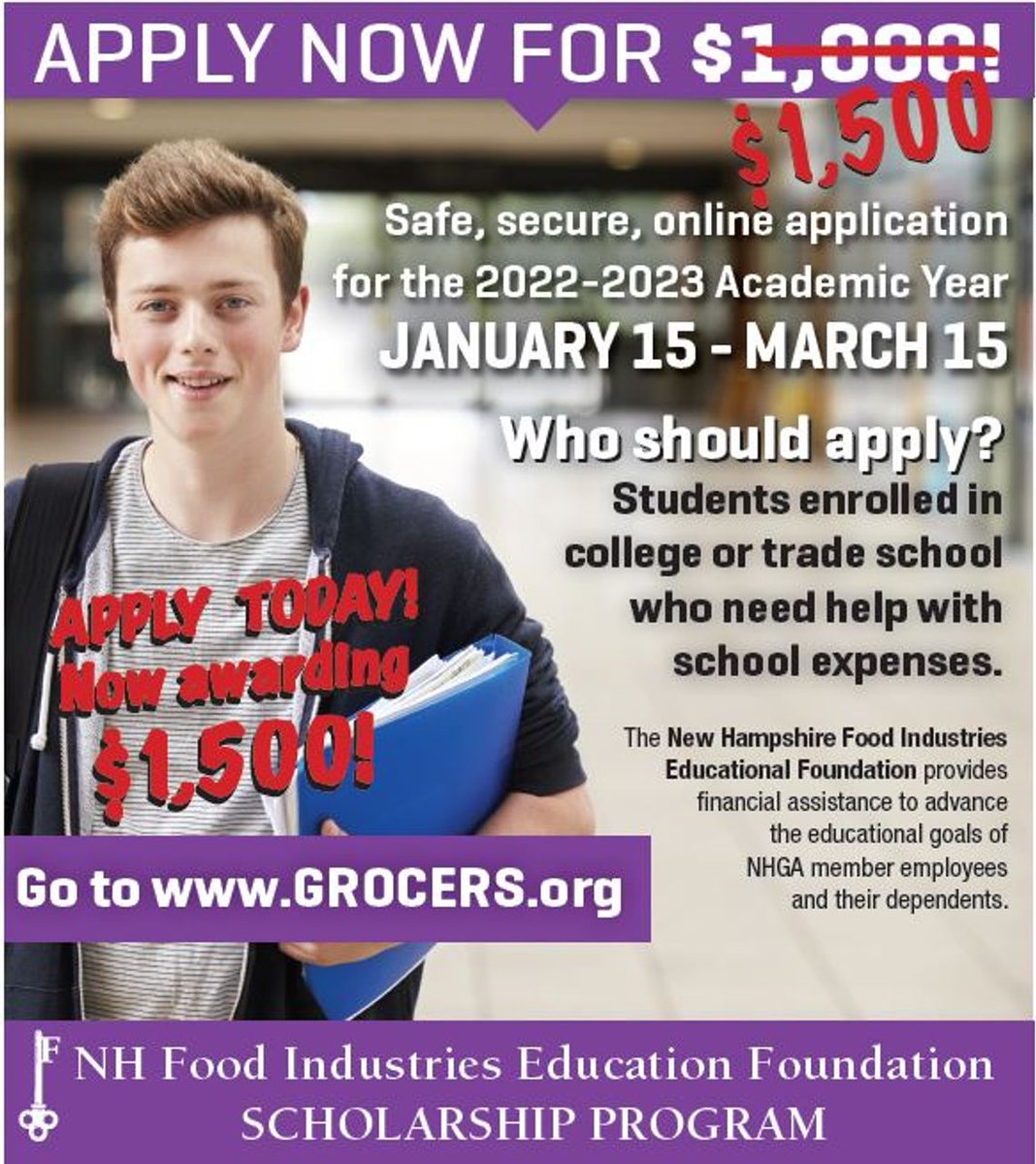 Apply now for the NHIEF Scholarship now 𝐑𝐄𝐖𝐀𝐑𝐃𝐈𝐍𝐆 $𝟏,𝟓𝟎𝟎. Students in enrolled in college or trade school are eligible to apply. Application deadline is March 15th, fill out an application at grocers.org/nhfief/ *Must be a member of NHGA to participate.