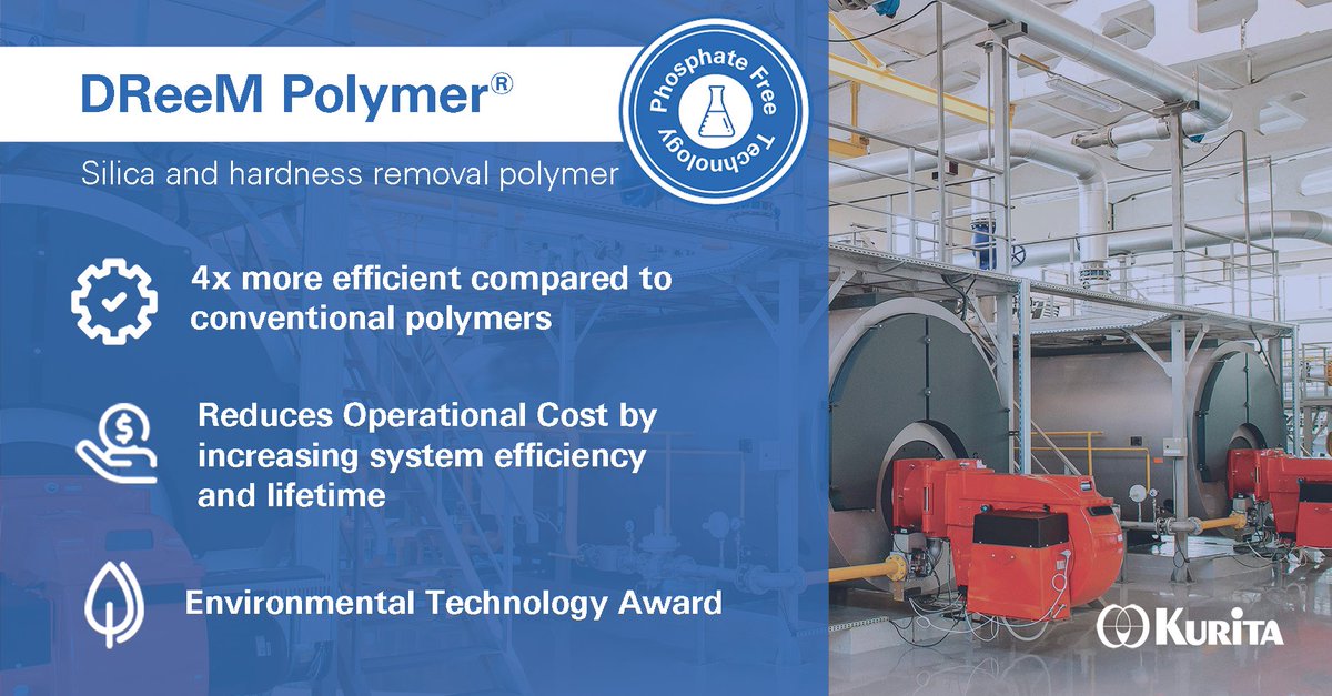KuritaGlobal's tweet photo. Kurita's P-free, awarded DReeM #Polymer® Technology controls and removes hardness and silica scaling in #boilersystems and #steamgenerators during normal operation leading to energy savings and reduction of #CO2emission.

Learn more: https://t.co/vDGsHsZsat https://t.co/29mFHjZrng