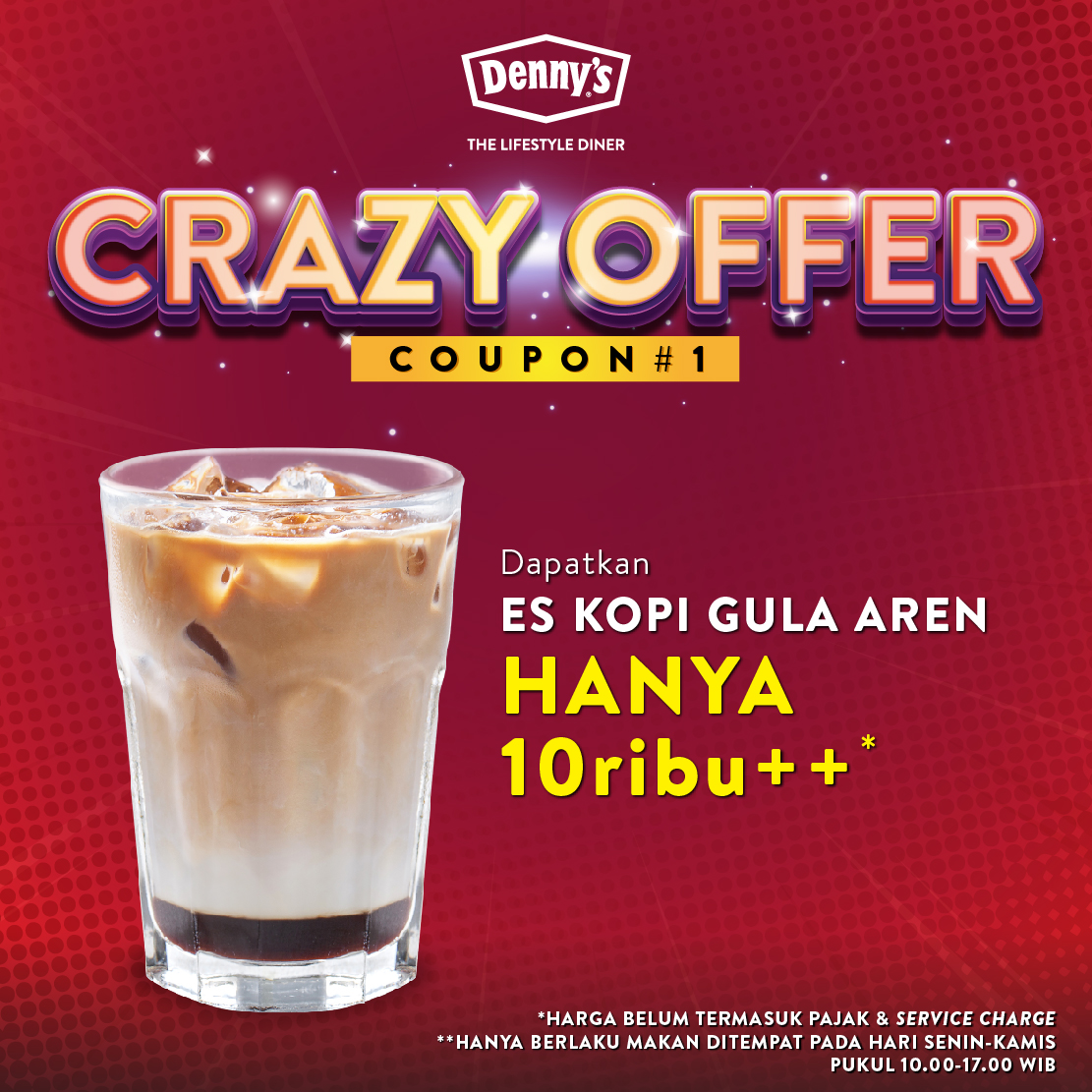 Crazy Coupon Denny’s !

Tukarkan segera kupon ini di Denny’s Kota Kasablanka atau Denny’s Senayan City! Hanya dengan menukarkan kupon ini dan menambahkan Rp 10.000 saja!
•Periode promo 19 – 31 Januari 2022
Klik : bit.ly/kopigulaarenpr…