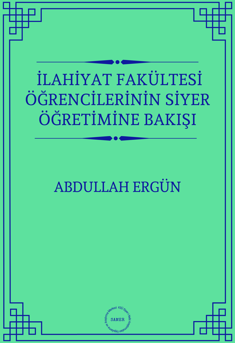 111. kitabımız:
İlahiyat Fakültesi Öğrencilerinin Siyer Öğretimine Bakışı / Abdullah Ergün
Editör: Doç. Dr. Ömer Cide
İndirme linkleri:
disk.yandex.com.tr/i/h9oSjK0tJOLs…
drive.google.com/file/d/17Fgkw2…
siyerinebi.ksu.edu.tr/Default.aspx?S…