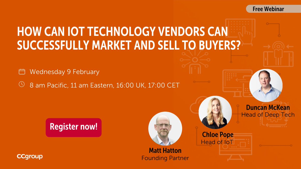 CCGroup βπΏπ³οΈβπ (@ccgroup) on Twitter photo π’ Calling all #IoT #technology vendors! On 9th February at 4:00 GMT <a href="/_ChloePope/">ChloΓ© Pope</a> and @DuncanMcKean will be joined by @Transformatweetsβs <a href="/MattyHatton/">Matt Hatton</a> to host a webinar on how to market and sell to IoT buyers. Want in? You can sign up here ππΎ
hubs.li/Q012ZXWn0 π’ Calling all #IoT #technology vendors! On 9th February at 4:00 GMT <a href="/_ChloePope/">ChloΓ© Pope</a> and @DuncanMcKean will be joined by @Transformatweetsβs <a href="/MattyHatton/">Matt Hatton</a> to host a webinar on how to market and sell to IoT buyers. Want in? You can sign up here ππΎ
hubs.li/Q012ZXWn0
