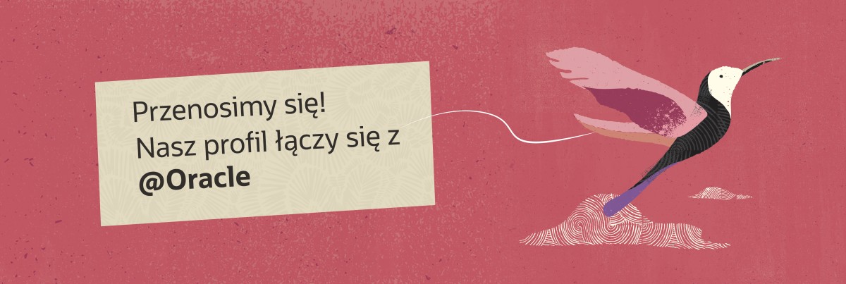 OraclePL's tweet image. W związku ze zmianami organizacyjnymi w Oracle przenosimy się do profilu globalnego. Od 1 lutego 2022 prosimy obserwować nas na profilu @Oracle, gdzie wśród wiadomości z całego świata znajdziecie też wszelkie aktualności po polsku. Do zobaczenia na @Oracle 😀