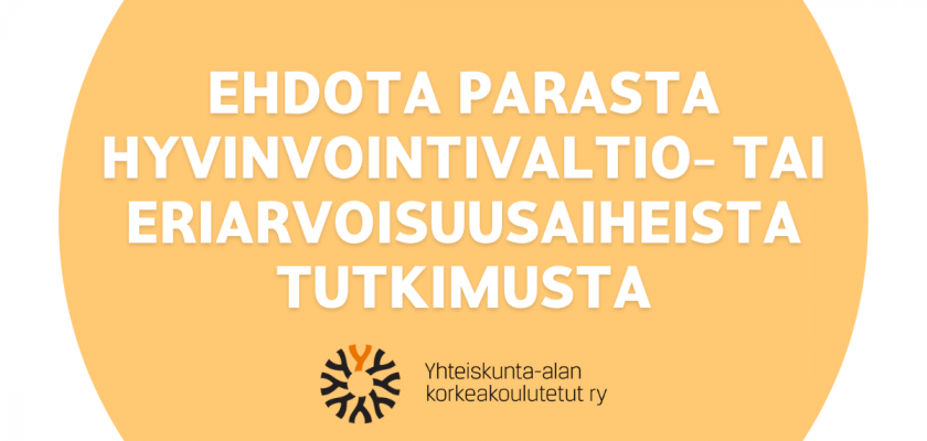 YKA etsii hyvinvointivaltio- tai eriarvoisuusaiheista tutkimusta palkittavaksi! Voit ehdottaa omaa tai kollegan tutkimusta 11.2.2022 mennessä. Palkinnon saajan valitsevat <a href="/AKouvonen/">Anne Kouvonen</a> ja <a href="/JaniErola/">Jani Erola</a>.

Lue lisää: yhteiskunta-ala.fi/uutiset/ehdota…

#tutkimus #eriarvoisuus #hyvinvointivaltio