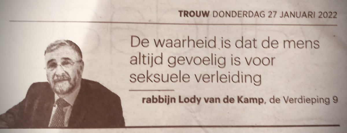 “De waarheid is dat de mens altijd gevoelig is voor seksuele verleiding”, zegt rabbijn Lidy van der Kamp in dit mooie artikel in Trouw vandaag. Laten we niet naïef zijn maar er werkelijk mee dealen.