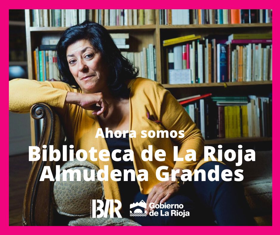 bibrioja's tweet photo. Hoy se publica en el BOR el decreto por el que se acuerda el cambio de denominación de la Biblioteca de La Rioja, incluyendo el nombre de Almudena Grandes, en homenaje a la escritora recientemente fallecida. https://t.co/buhrFyuJ2P