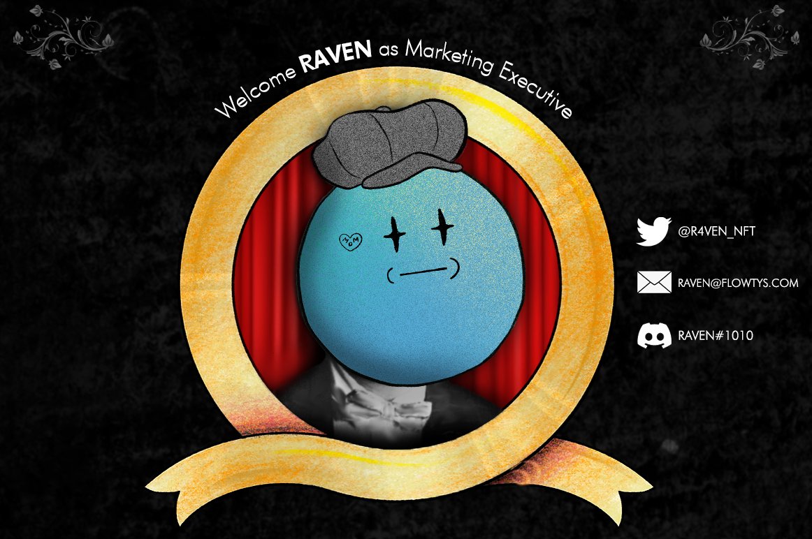 We're excited to announce <a href="/R4VEN_NFT/">INACTIVE</a> joined our Flowtys team as Marketing Executive!

He is an experienced Brand Engagement Manager in the Video Games industry. He'll help strengthen our position &amp; awareness in the market and help deliver on our 2022 Voyage
Let's chat in discord