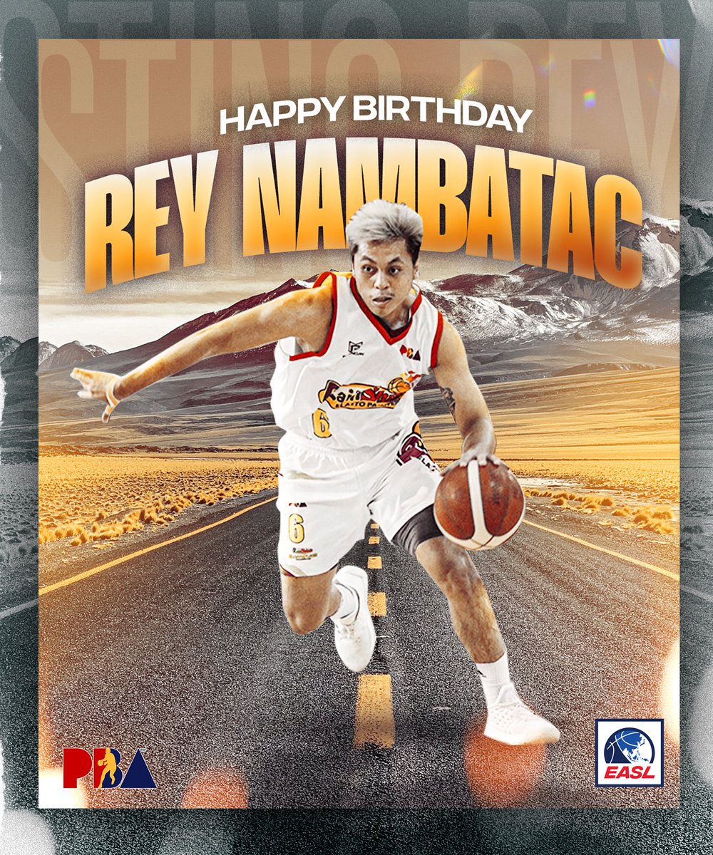 Happy Birthday, Rey 🎂 @NambatacRey6 @pbaconnect @bayanngrosoffcl #EASL #PBA #TerrificTogether