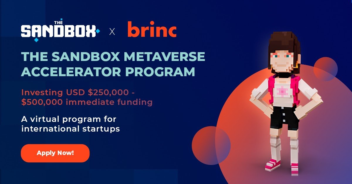 Introducing: The Sandbox Metaverse Accelerator Program with @brinciot &amp; <a href="/animocabrands/">Animoca Brands</a>

We have committed US$50M which will target 100 startups to enhance the Open #Metaverse! 🚀

👉 brinc.io/metaverse