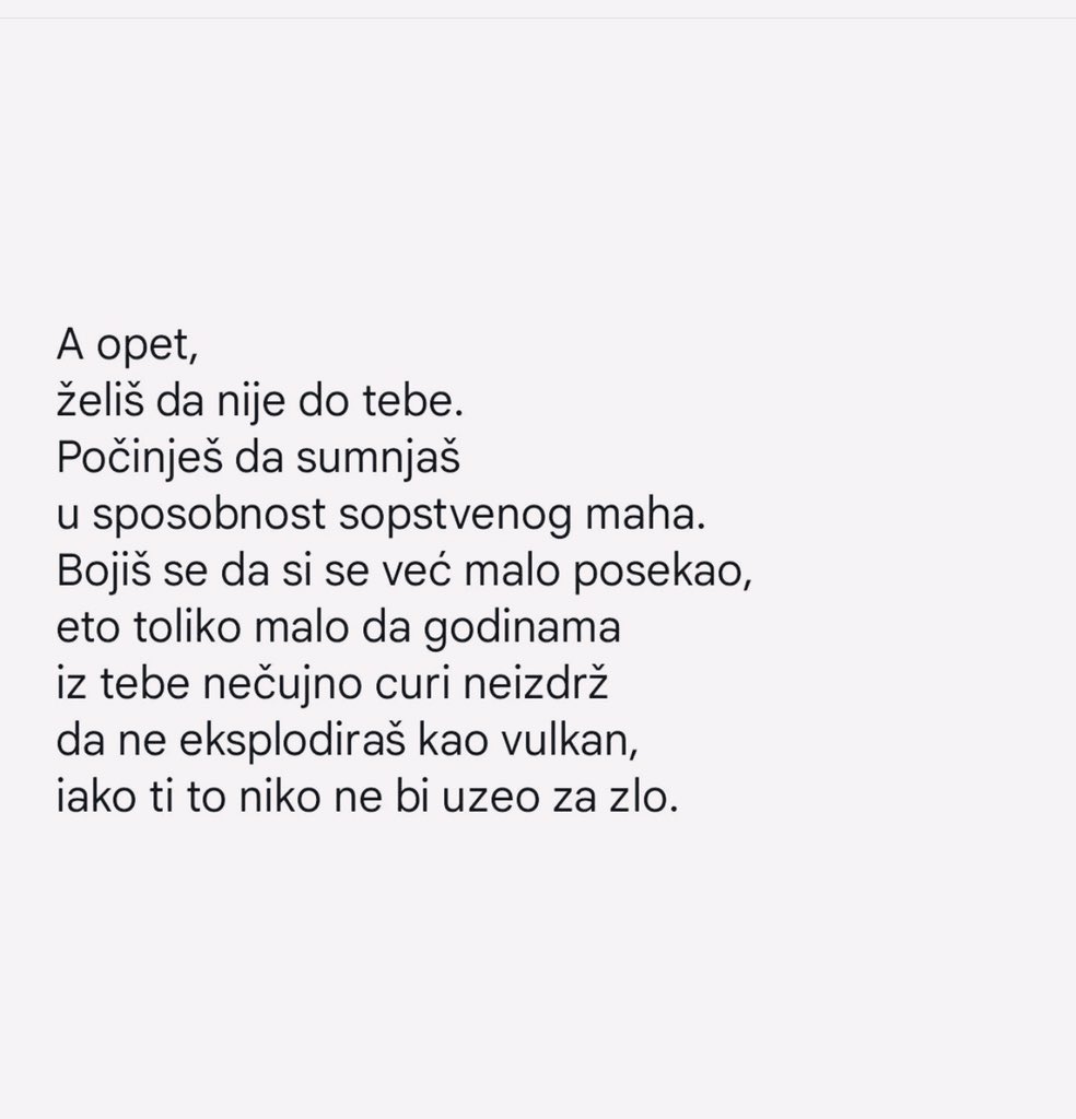 •
iz tebe nečujno curi neizdrž
da ne eksplodiraš kao vulkan
•

#poezija četvrtkom