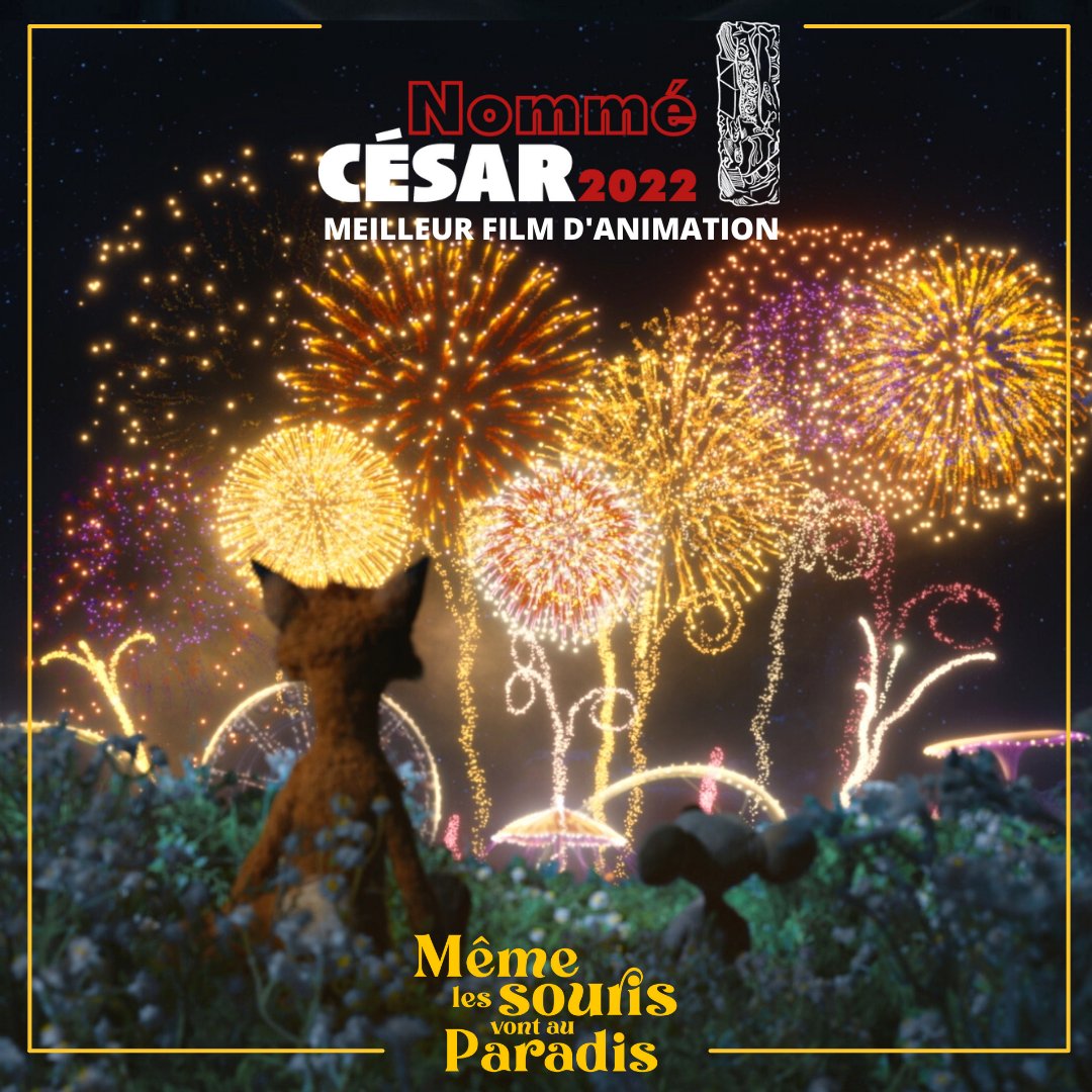 🌟 𝗠𝗲̂𝗺𝗲 𝗹𝗲𝘀 𝗦𝗼𝘂𝗿𝗶𝘀 𝘃𝗼𝗻𝘁 𝗮𝘂𝘅 𝗖𝗲́𝘀𝗮𝗿 𝟮𝟬𝟮𝟮 🌟 Un immense merci à tous les membres de @Les_Cesar ! 🥂🍾🙏 #memelessourisvontauparadis #memelessouris #Cesar2022 #animation #CinemaNews #academiedescesars #meilleurfilmdanimation #Award