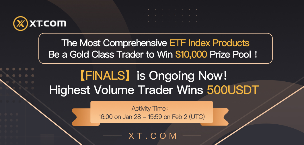 XTexchange's tweet photo. 🔥The most comprehensive ETF Index Product in History 🔥

🏆Finals is Ongoing Now !
⏰Time: 16:00 Jan 28 -15:59 Feb 2 (UTC)
🎖Highest Volume Trader Wins 500 USDT

#XTIndex

Details:
https://t.co/A9LhnbNh88 https://t.co/yMbK0DQgN2