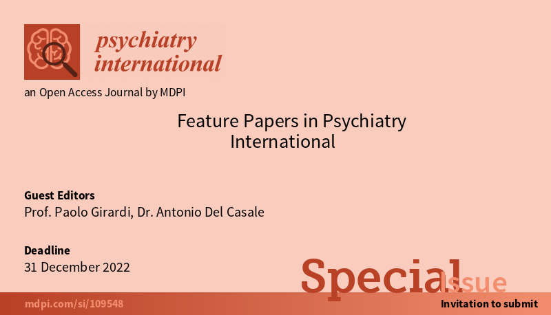 #PsychiatryintSpecialIssue

#Psychiatry

Special issue: Feature Papers in Psychiatry International

Edited by Dr. Paolo Girardi and Dr. Antonio Del Casale

More at: mdpi.com/journal/psychi…

<a href="/MDPIOpenAccess/">MDPI</a>