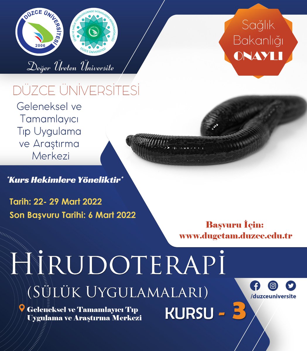 ducevresaglik's tweet photo. #Hirudoterapi (#Sülük Uygulamaları) Kursu -3-
👉 Son Başvuru Tarihi: 6 Mart 2022
👉 Kurs Tarihi: 22-29 Mart 2022
Ayrıntılar ve Başvuru İçin: https://t.co/gV54iPwMiA https://t.co/hoUBSDbKmM