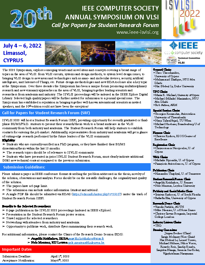 isvlsi2022's tweet photo. CFP for Student Research Forum (SRF): 
ISVLSI 2022 will host a SRF, providing opportunity for recently graduated or final-phase students to present their research/thesis work.
IMPORTANT DATES:
Submissions Deadline: April 1, 2022
Acceptance Notification: May 6, 2022
#isvlsi2022 https://t.co/K2aM9QWejF