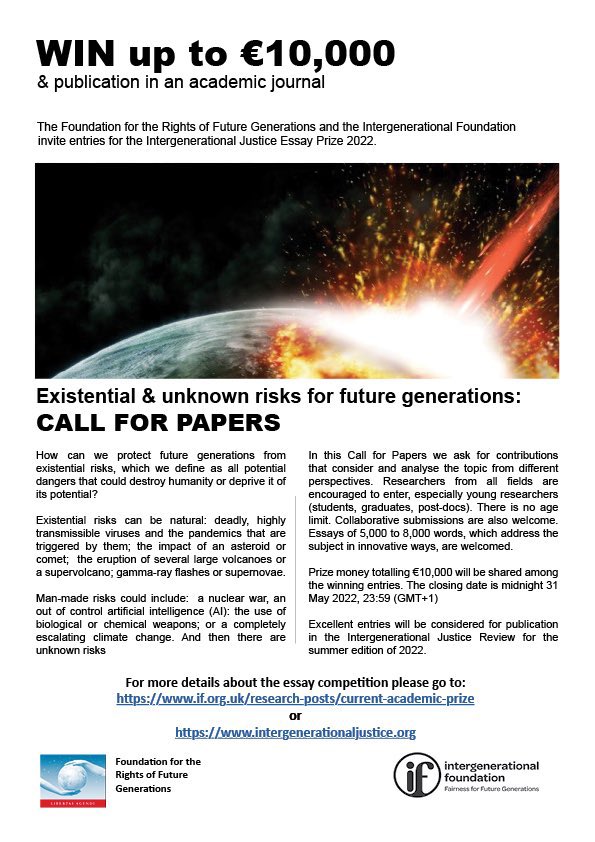 inter_gen's tweet photo. 📝 We have partnered with @gengerecht, our German sister organisation, to host this academic essay prize on existential risks to future generations: you could win a share of €10,000 and publication in The Intergenerational Justice Review.

Read more here: https://t.co/HRYQA19WhB https://t.co/TTuZPuRsKW