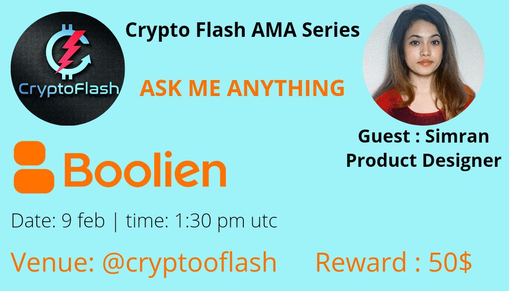 Cryptoo_eye's tweet photo. 🎙️We're pleased to announce our next #AMA with Boolien  on 09 th Feb  2022 at 1:30 PM  UTC

💰Rewards Pool: $50

🏠Venue: https://t.co/Fe3kL0ucX4

〽️Rules:
1⃣ Follow
👉@Cryptoo_Flash
👉 @booliener
2⃣ Like &amp; RT
3⃣ Comment Questions &amp; Tag 3 Friends (Max 3 questions) https://t.co/ysd0ob0KuN