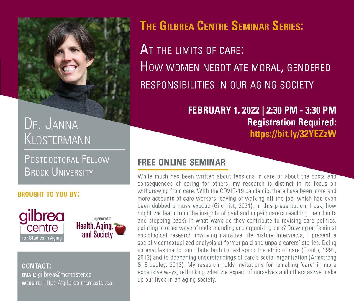 TrentAging's tweet photo. TCAS Member, Janna Klostermann (Brock University), will present a talk 'At the limits of care: How women negotiate moral, gendered responsibilities in our aging society' at the Gilbrea Centre for Studies in Aging - Seminar Series - Tuesday February 1, 2022 at 2:30pm EST. 🤩 https://t.co/VCW5DxGE63