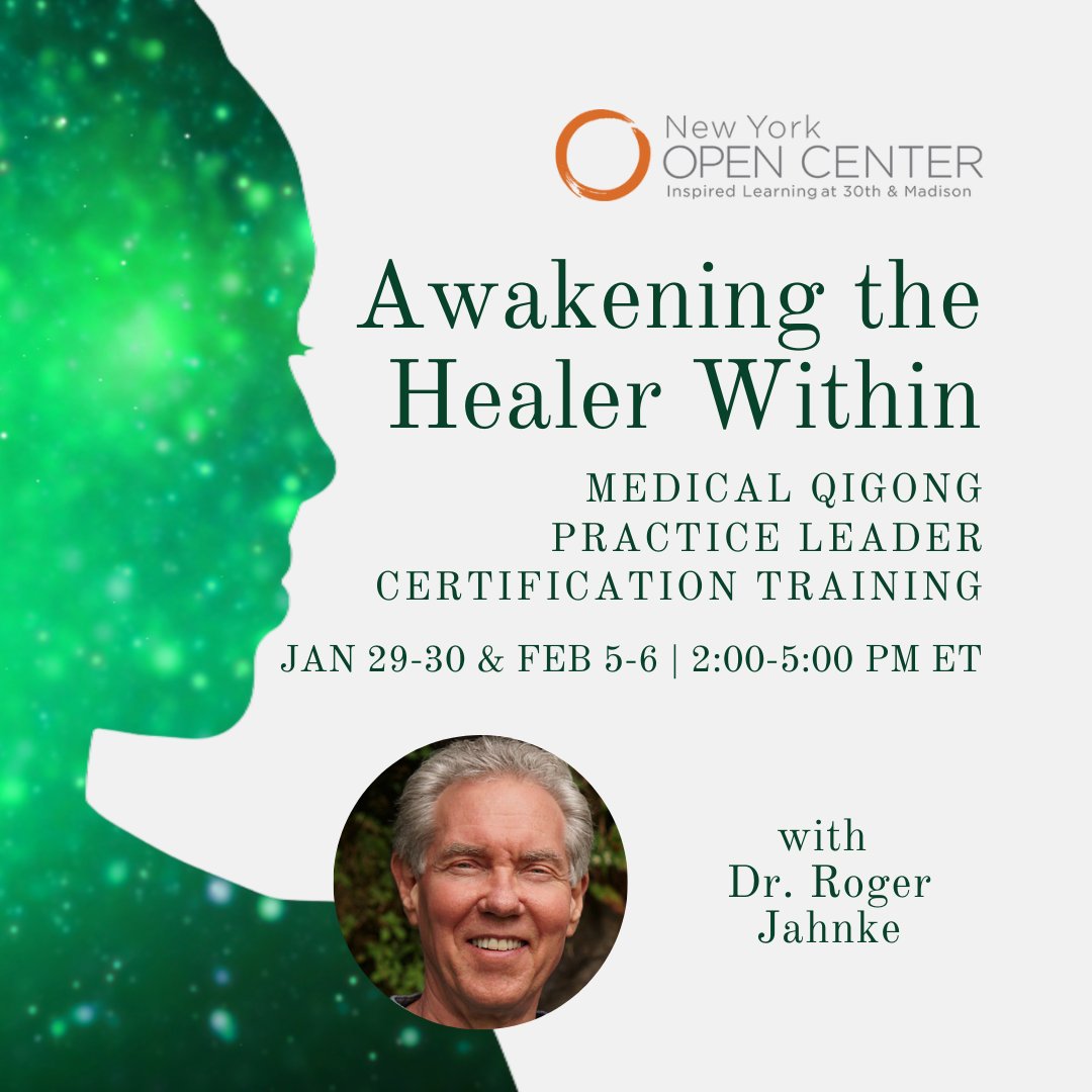 RogerJahnke's tweet photo. Join us on January 29 & 30 and February 5 & 6, 2022, 2:00 - 5:00 p.m. Eastern for the Awakening the Healer Within: Medical Qigong Practice Leader Certification Training. Click this link to learn more: https://t.co/P7FIxK1aib #medicalqigong #healerwithin #taichi #qigong https://t.co/6XLllcN2ty