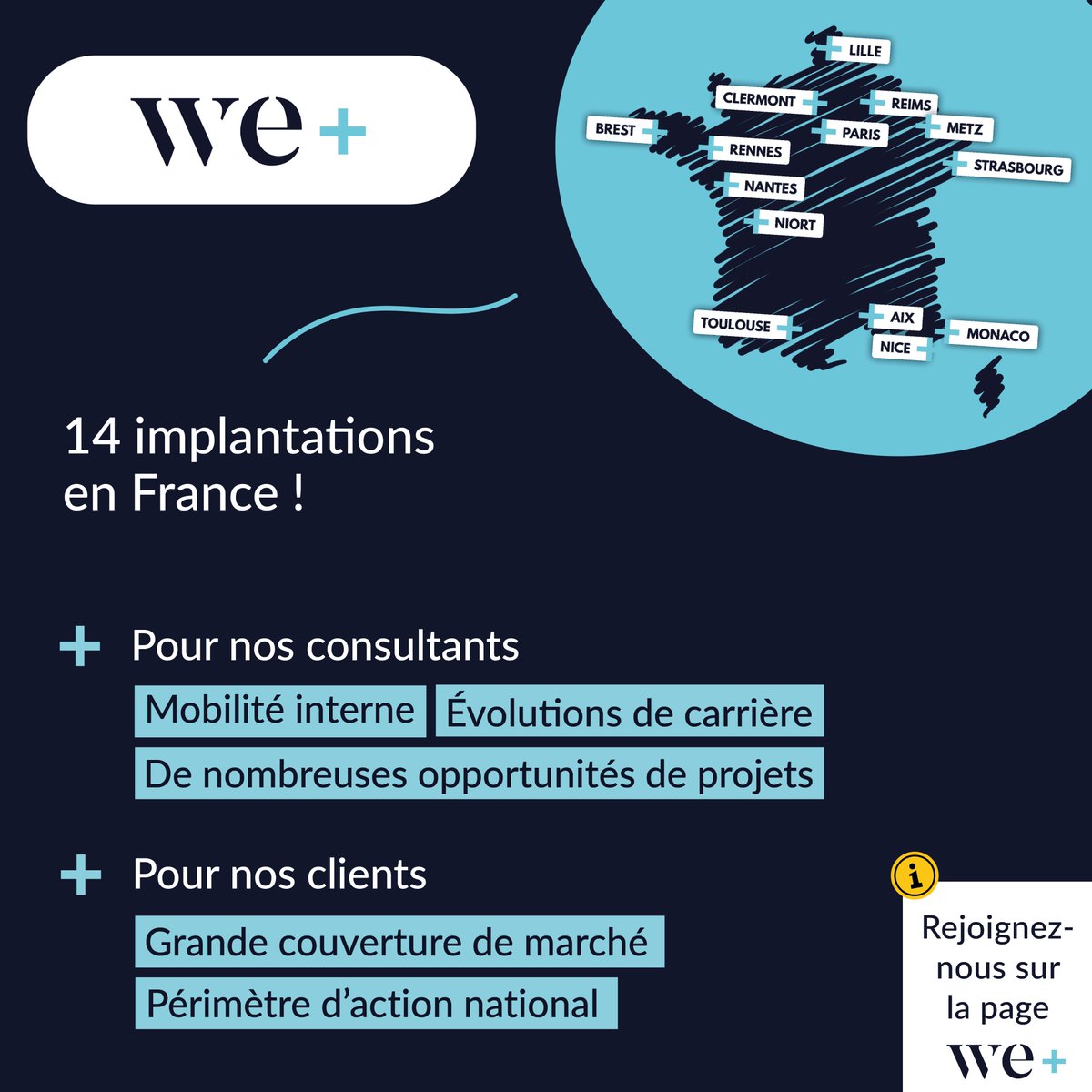 Quadra Informatique devient we+ ✅  
 
Le cabinet we+, c'est une présence à l’échelle nationale. Il y a forcément une opportunité professionnelle près de chez vous !🔍 
  
Rendez-vous sur notre page linkedin we+ pour suivre toute l'actualité du cabinet ➡️ linkedin.com/company/we-plus