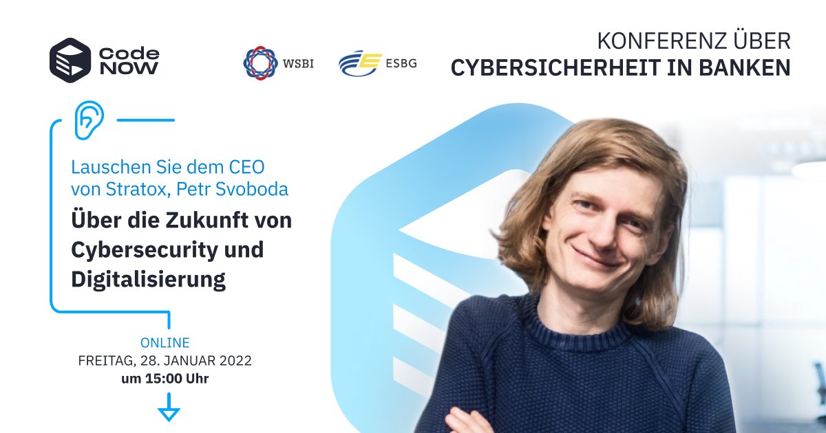 Nehmen Sie morgen an der Konferenz "Cybersicherheit in Banken" teil, auf der unser CEO ☁️ Petr Svoboda von CodeNOW über die Zukunft von Cybersicherheit und Digitalisierung sprechen wird.

ow.ly/oH9g50HFIVF

#CodeNOW #zukunft #ceo #digitalisierung #sicherheit