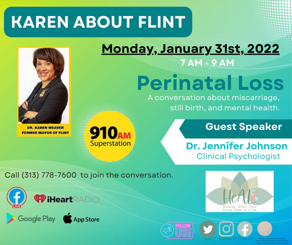 Healing After Loss (HeAL) (@healproject_msu) on Twitter photo Tune in to 910 AM
<a href="/karenaboutflint/">Former Mayor, Dr. Karen Williams Weaver</a>
Mon (1/31) 7 am-9 am.
<a href="/JJohnsPhD/">Jennifer E Johnson</a>
from MSU will be talking about the
@heal_study
, perinatal loss, and mental health in general.
#perinatalloss #mentalhealth #Michigan Tune in to 910 AM
<a href="/karenaboutflint/">Former Mayor, Dr. Karen Williams Weaver</a>
Mon (1/31) 7 am-9 am.
<a href="/JJohnsPhD/">Jennifer E Johnson</a>
from MSU will be talking about the
@heal_study
, perinatal loss, and mental health in general.
#perinatalloss #mentalhealth #Michigan