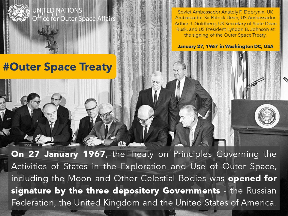 #OTD 55 years ago the #OuterSpaceTreaty opened for signature! 

Today 111 countries are parties to the Treaty.

What was the role of the <a href="/UN/">United Nations</a> in its development &amp; how do #UNOOSA &amp; #COPUOS carry its legacy?

Find out here: ow.ly/oQAp50HFJii