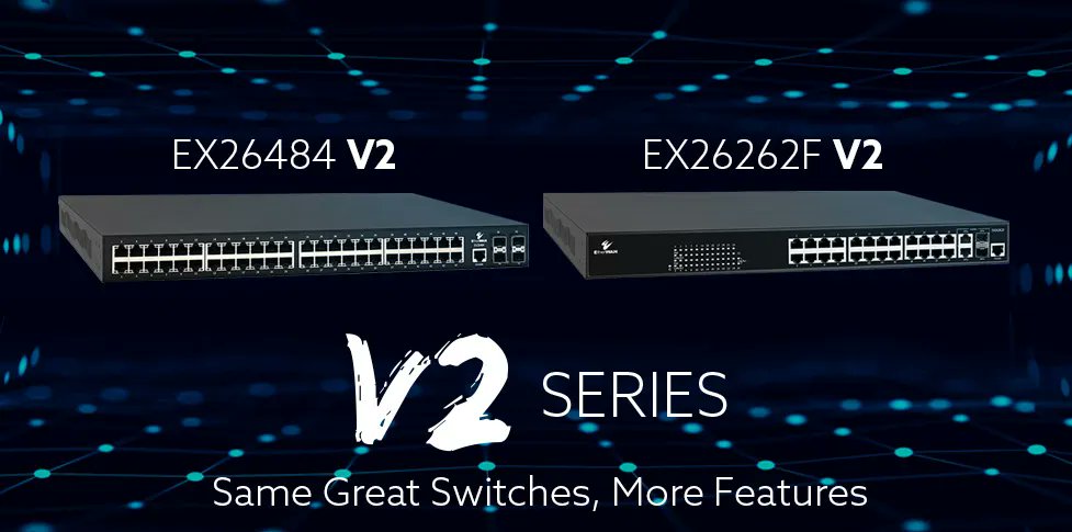 New year, new switch versions ⚡️

Check out the links below for more information 🤓

EX26484 V2: buff.ly/33SRduM 
EX26262F V2: buff.ly/3KN0hBT