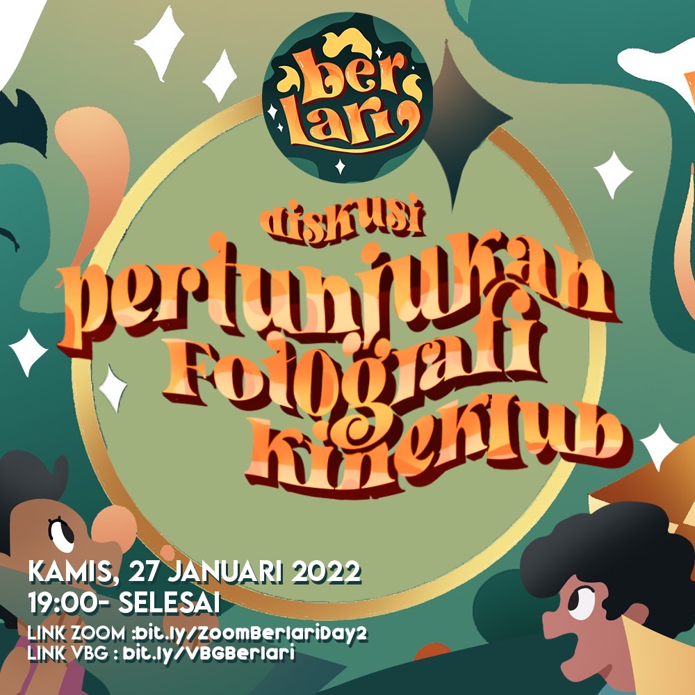 berlari__'s tweet photo. 🪁[IT’S D-DAY]🪁

Akhirnya saat yang ditunggu-tunggu telah tiba!

Diskusi Pertunjukan, Fotografi dan Kineklub akan dilaksanakan pada
📆Kamis, 27 Januari 2022
⏰19.00-selesai

Semuanya bisa langsung join di
https://t.co/RHMLaprqoh https://t.co/nx110WaGxb