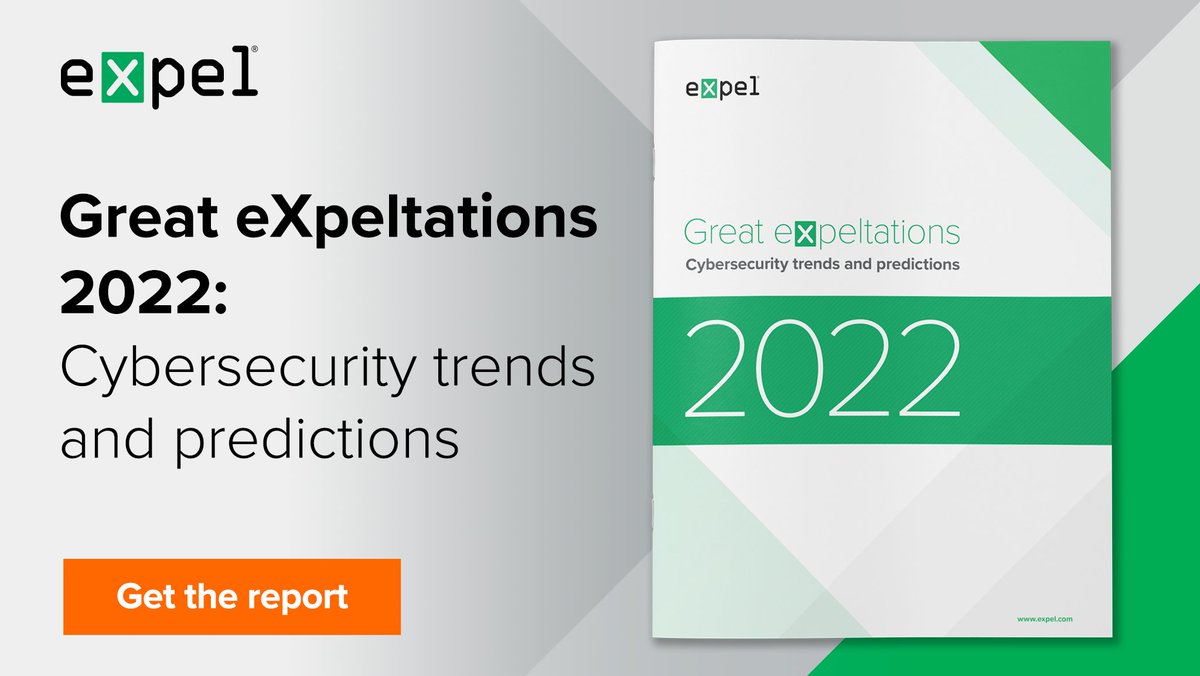 ExpelSecurity's tweet photo. Great eXpeltations 2022 has arrived!

Help your org manage risk with data and insights on the biggest #infosec threats, how to handle 'em, and what you can expect in the year ahead. Download it today at https://t.co/7Dy4i5wDxD. #MDR #SOC #ransomware #cryptojacking #phishing #BEC https://t.co/bMtqsx1qjK