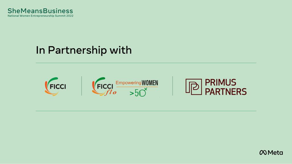 We are excited to partner with <a href="/Meta/">Meta</a> for the #SheMeansBusiness, National #Women #Entrepreneurship Summit, 2022 hosted by Meta. 
Make sure to tune in on 28th Jan at 10:30 AM IST. 
Watch event here :shemeansbusiness2022.splashthat.com

<a href="/VarmaNilaya/">Nilaya Varma</a> <a href="/ficci_india/">FICCI</a> <a href="/SMEForumIndia/">India SME Forum</a> <a href="/FrontierMkts/">Frontier Markets</a>
