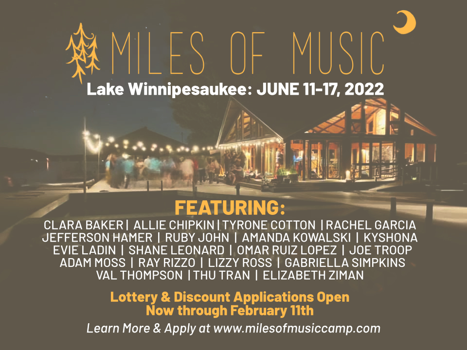 The Lottery for Island Camp 2022 is open now through February 11th! Check out this incredible roster of teaching artists. Apply here: milesofmusiccamp.com