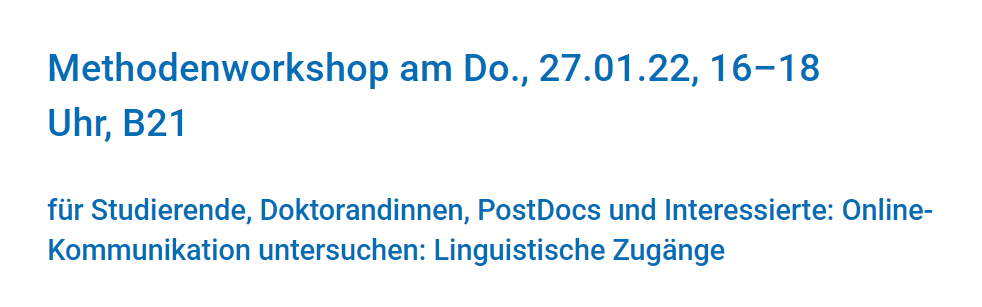 MusterTCLC's tweet photo. Gleich: Methodenworkshop an der @TrierUni  zu "Online-Kommunikation untersuchen: Linguistische Zugänge" (Marie-Luis Merten @UZH_ch ) #patterns Mehr Infos hier: https://t.co/PgEgVXi99h https://t.co/bskNEUz7NO