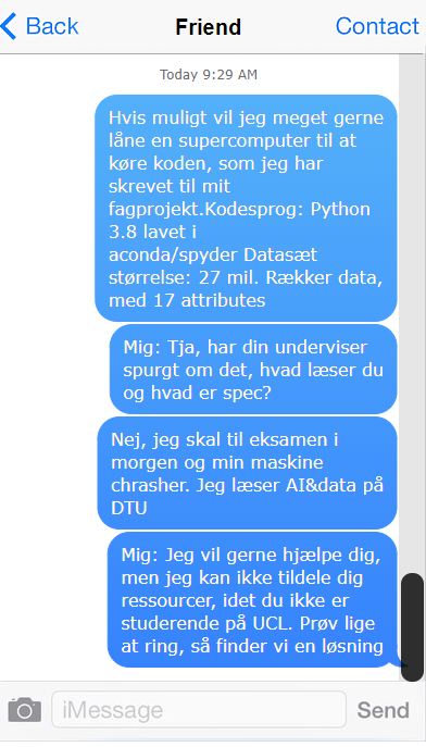 kurtgn's tweet photo. Nogenlunde sådan forløb dagens supportopgave for mig med en fortvivlet studerende som havde brug for en supercomputer til hans eksamen i morgen. Håber han består #dtutweet https://t.co/PfUT3fcR9K