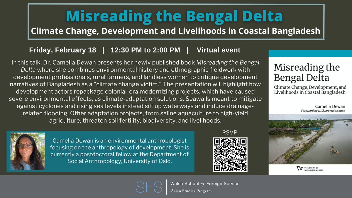 📣 Join us on on Feb. 18 at 12:30 EST for a talk by Dr. @CameliaDewan of @Unioslo_anthro on her new book, #MisreadingTheBengalDelta, about coastal #Bangladesh's environmental history. Register at linktr.ee/asianstudiesgu for Zoom link.