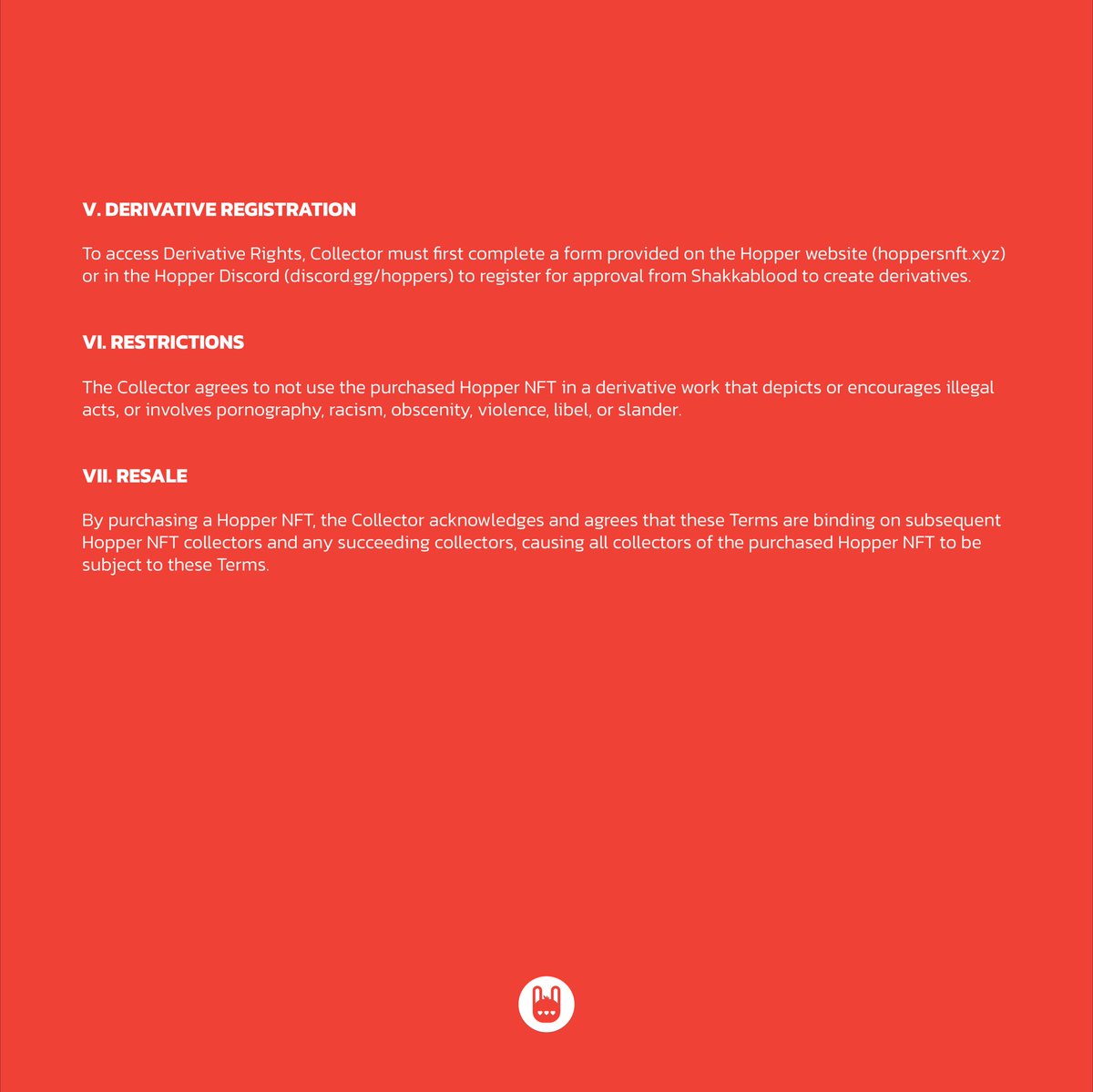 HPPRS 🥕 (@hpprswrldwde) on Twitter photo 🚨 HPPRS IP TERMS 🚨
This is the future of HPPRS.
We’ve decided to open up IP rights & added a registry for people to register their projects.
Register → hoppersnft.xyz/hppr-ip
<a href="/shakkablood/">SHAKKABLOOD</a> #HPPRS 🚨 HPPRS IP TERMS 🚨
This is the future of HPPRS.
We’ve decided to open up IP rights & added a registry for people to register their projects.
Register → hoppersnft.xyz/hppr-ip
<a href="/shakkablood/">SHAKKABLOOD</a> #HPPRS