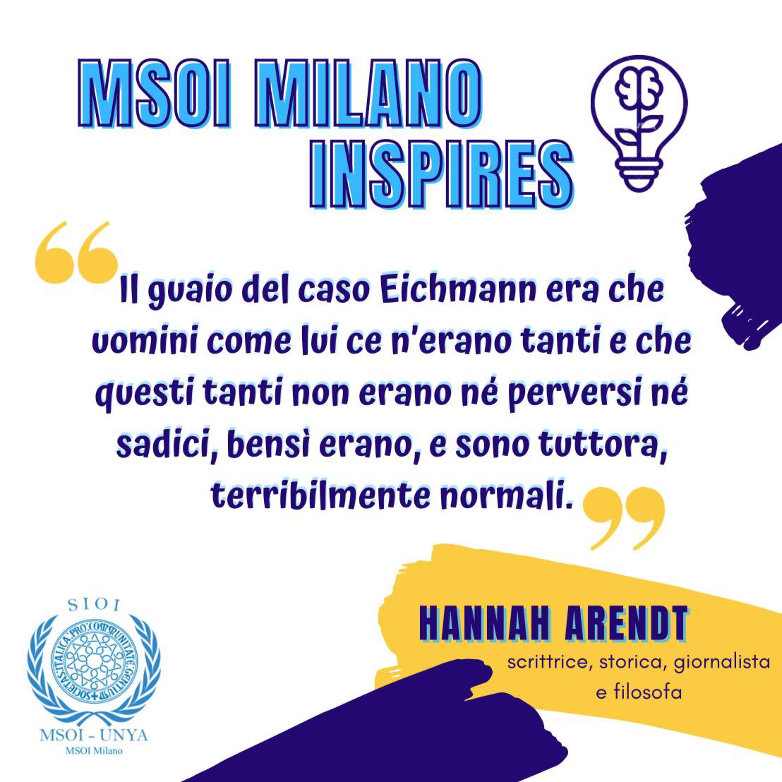 🗣MSOI MILANO INSPIRES

Hannah Arendt, scrittrice, storica, giornalista e filosofa in uno dei suoi capolavori, il libro “La banalità del male”, scrive questa forte affermazione. #msoi #27gennaio