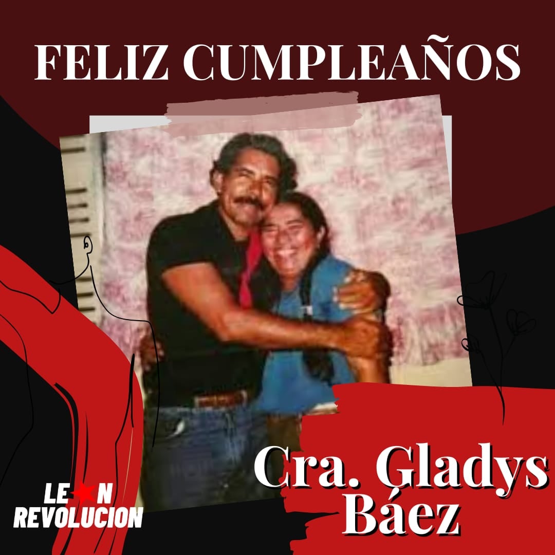 Desde #Managua, UVE Cmdt Oscar Turcios , felicitamos a la Cra. Gladys Báez, sobreviviente de Pancasán, mujer guerrillera, ejemplo de lealtad y sinónimo de lucha.  Le deseamos lo mejor en su cumpleaños 🎂🎉🎈
 #SomosPuebloPresidente #2022EsperanzasVictoriosas