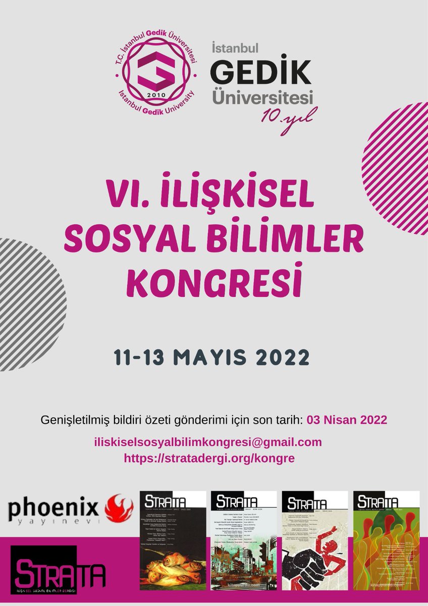6. İlişkisel Sosyal Bilimler Kongresi 11-13 Mayıs 2022 tarihleri arasında İstanbul Gedik Üniversitesi Kartal Kampüsünde gerçekleşecektir. Bildirilerinizi bekliyoruz!
#iliskiselsosyalbilimler #istanbulgediküniversitesi #strata #phoenixyayinevi