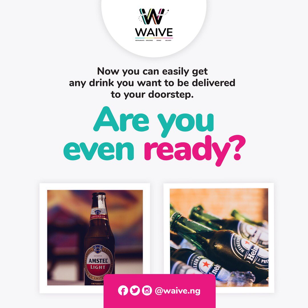 With Waive you’ll be able to order any drinks and get them delivered to you. 

#waive #deliveryinlagos #drinkstore #hustlersquare #onlinestorelagos Tariq #securethetribe