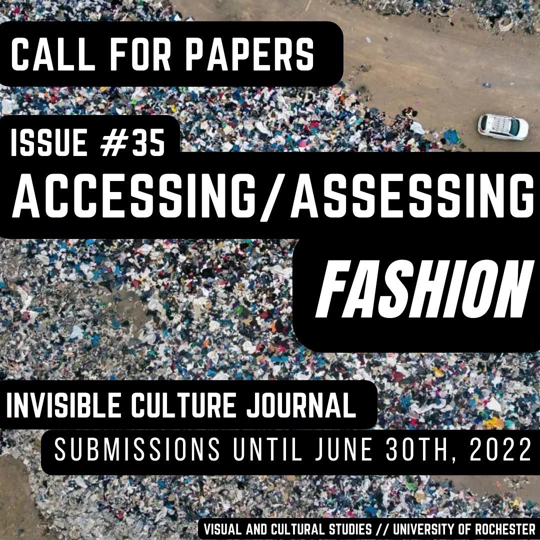 IVCjournal's tweet image. We are delighted to share our new CFP for IVC #35, “Accessing/Assessing Fashion,” for which we invite contributors to engage with a range of ethical concerns in the history of fashion. 

ivc.lib.rochester.edu/call-for-paper…
