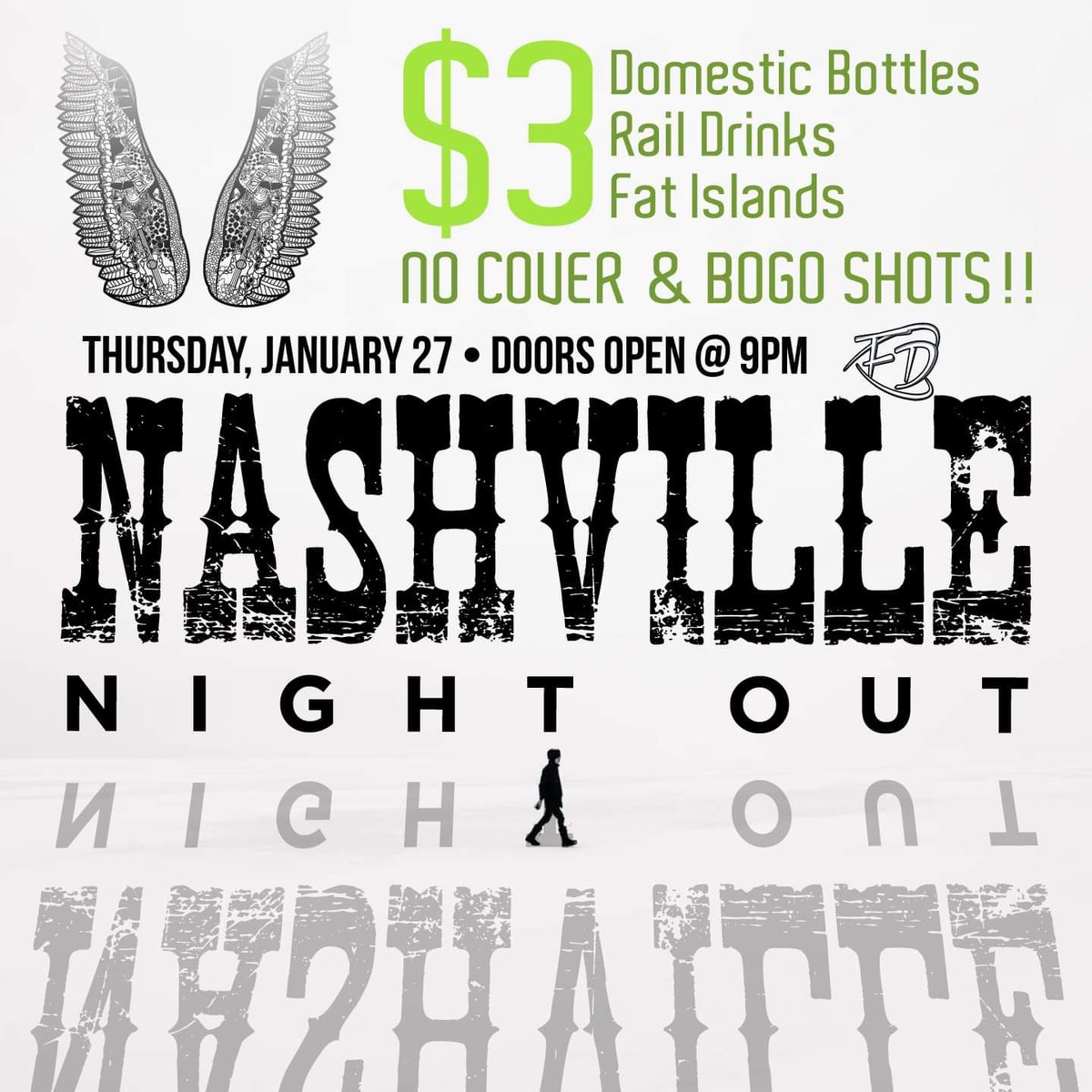 Nashville Night Out starts at 9! Drink away the cold with bogo shots!