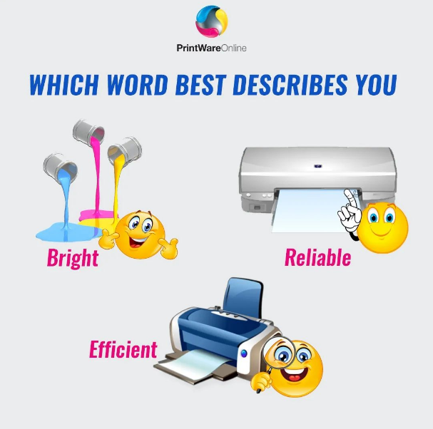 PrintWareJa's tweet photo. Which Word Best Describes You?

Our efficient &amp; reliable printers produce the brightest quality print so we choose all 3!😊 https://t.co/U5A8g6RLic
