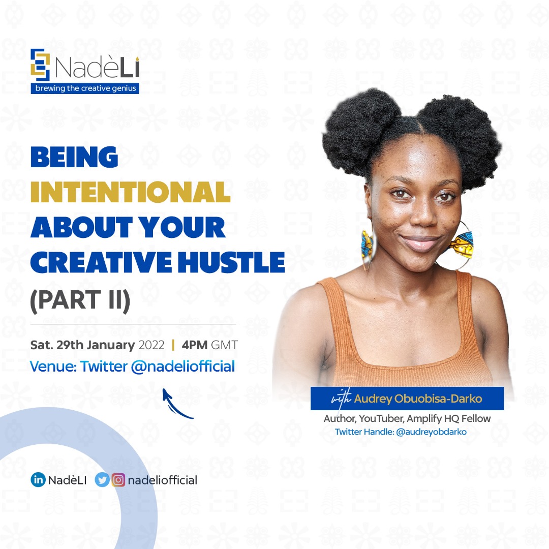 nadeliofficial's tweet photo. Join us this Saturday, 29th January 2022 at 4:00 pm prompt, with author, YouTuber, and Amplify HQ Fellow, the remarkable Audrey Obuobisa-Darko @audreyobdarko, as we talk about being #intentional with our #creativehustles. https://t.co/T6z0sPUbU5 https://t.co/0WeVKRtHI0