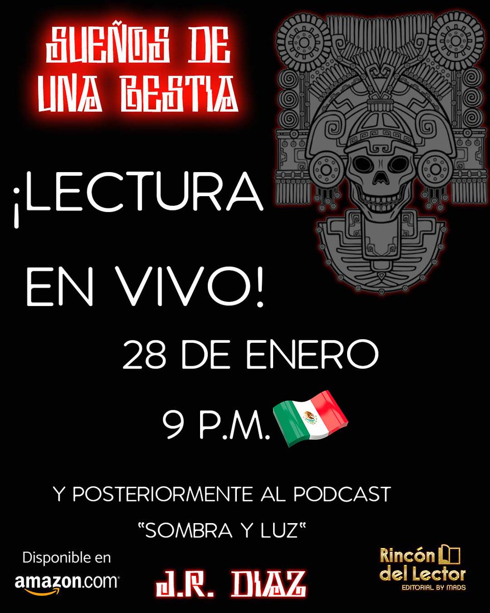 MadsSPE's tweet photo. ¡Es un enorme placer invitarles a la lectura en vivo del libro de JR Díaz Sueños de una bestia este #viernes #28deenero a las 9 PM 🇲🇽! ¡Ven a conocer la increíble aventura de Sédec y sus amigos!
#lectura #lecturaenvivo #facebooklive #eventosliterarios #libros #librosrecomendados https://t.co/EeTsY45Ztb