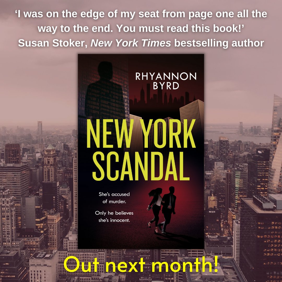 Check out this fab quote from <a href="/Susan_Stoker/">Susan Stoker</a>!

The countdown is ON for #NewYorkScandal, <a href="/RhyByrd/">Rhyannon Byrd</a>'s explosive follow-up to #LondonAffair, out 28th February!

She's accused of murder.
Only he believes she's innocent.

Pre-order here! ➡️ smarturl.it/NYScandalRB