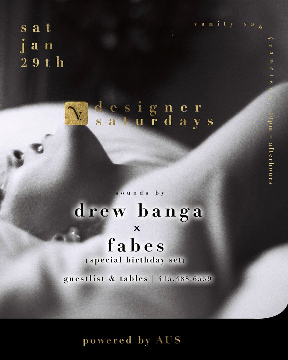 VANITY_SF's tweet photo. This Weeks Designer Saturday Lineup >>>> 🤩
@DrewwwBanga && a special Birthday set from @Fabesmusic
01.29.2022
#VanitySF #DesignerSaturdays #VIPTables #DJ https://t.co/HcsIJ2TFcJ