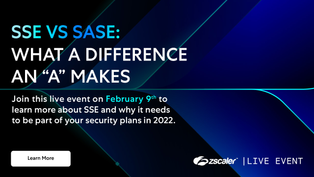 Ruffner007's tweet photo. Zscaler is proud to host a LinkedIn Live event: "SSE vs SASE: What a difference an 'A' makes." We'll be breaking down the ever-growing acronym soup that comes at cybersecurity professionals. Don't miss it—RSVP below! #SASE #SSE #cybersecurity #event https://t.co/yrHas38Ktn https://t.co/8ikLam3iZb